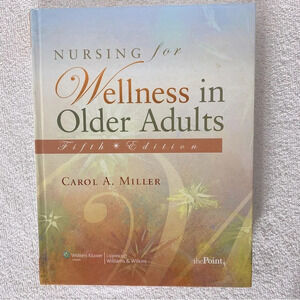 Wolters Kluwer Nursing For Wellness In Older Adults  Fifth Edition Text Book